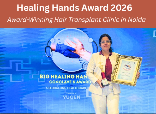 Healing Hands Award 2.0 for Excellence in Cosmetic & Hair Transplant